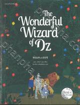 The Wonderful Wizard of Oz พ่อมดแห่งออซ