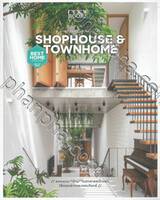 SHOPHOUSE &amp; TOWNHOME บ้านตึกแถวและทาวน์โฮม