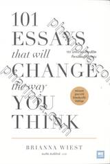 101 บทความเปลี่ยนชีวิตที่จะเปลี่ยนวิธีคิดคุณ (101 Essays That Will Change The Way You Think)