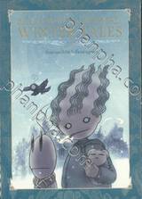 Beansprout & Firehead ถั่วงอกและหัวไฟ - 03 - III - WINTER TALES : ถั่วงอกและหัวไ