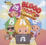 BLOOD HOOD แก๊งกรุ๊ปเลือดกับนิสัยประจำตัว