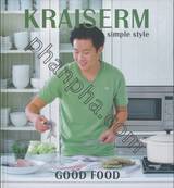 อาหารสุขภาพดี = KRAISERM - GOOD FOOD
