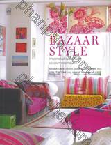 Bazaar Style การตกแต่งด้วยของวินเทจ และของจากตลาดนัด