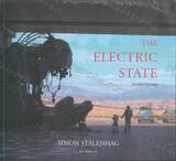 The Electric State  : ท่องแดนจักรกล 