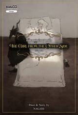 The Girl from the Other Side เด็กหญิงจากอีกฟากฝั่ง เล่ม 08 (การ์ตูน) + โปสการ์ด
