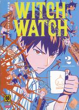 WITCH WATCH วิทช์วอทช์ เล่ม 02