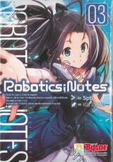 Robotics;Notes เล่ม 03