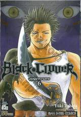 Black Clover เล่ม 06 บุรุษผู้ฝ่าความตาย