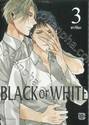 BLACK or WHITE เล่ม 03