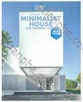 Minimalist House for Tropical Living บ้านมินิมัล วิถีทรอปิคัล