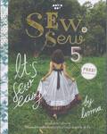 SEW Sew 5 : โซ-โซ 5