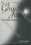 In Ghostly Japan and Other Stories ญี่ปุ่นในเงาอสุรกาย