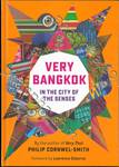 Very Bangkok - In The City of the Senses