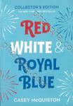 Red, White &amp; Royal Blue (เล่มพิเศษ)