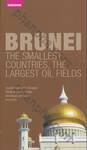 คู่มือนักเดินทางบรูไน BRUNEI The smallest countries, The largest oil fields