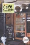 The New Café Culture เรื่องของคนรักกาแฟ (ฉบับสมบูรณ์)
