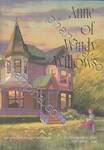 Anne เล่ม 04 - Anne of Windy Willows แอนน์ หญิงสาวแห่งบ้านวินดีวิลโลวส์ (พิมพ์ครั้งที่ 2)