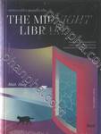 THE MIDNIGHT LIBRARY มหัศจรรย์ห้องสมุดเที่ยงคืน