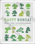 HAPPY BONSAI (ปกแข็ง)