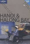 Lonely Planet: Hanoi &amp; Halong Bay Encounter 1ED + Map