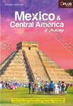 Mexico &amp; Central America A Journey