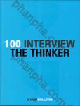 100 Interview : The Thinker