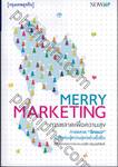 MERRY MARKETING การตลาดเพื่อความสุข