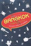 Bangkok Hangouts : แบงค็อก แฮงเอาท์