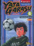 Yata Garasu ราชันย์ลูกหนัง เล่ม 06 (55 บาท)
