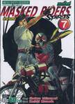 MASKED RIDERS SPIRITS ตำนานหน้ากากมด ภาคใหม่ เล่ม 07