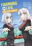 เกษตรตามใจพี่ที่ต่างโลก เล่ม 05 (Pre Order)