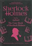 เชอร์ล็อก โฮล์มส์ 09 - ชุดบันทึกคดี : Sherlock Holmes - THE CASE-BOOK of Sherlock Holmes (ปกใหม่)