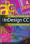 สร้างงานสื่อสิ่งพิมพ์แบบมืออาชีพ Magazine Design with Adobe InDesign CC