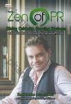 Zen of PR : Rising Celebrity, Growing Business สร้างชื่อเสียง สร้างธุรกิจ คุณเองก็ทำได้