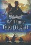ผู้พิทักษ์ประวัติศาสตร์ 01 - พายุแห่งชะตากรรม : The History Keepers 01 - The Storm Begins
