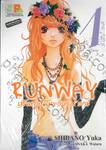 RUNWAY เส้นทางฝันของซุป’ตาร์ เล่ม 01 (3 เล่มจบ)