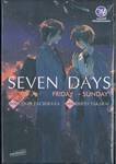 SEVEN DAYS Friday→Sunday