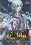 รหัสพันธุ์ลับ Rabbit Saga II