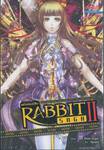 รหัสพันธุ์ลับ Rabbit Saga II เล่ม 03