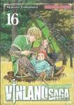 Vinland Saga สงครามคนทมิฬ เล่ม 16 (พิมพ์ใหม่ปี 2023)