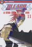 Bleach เทพมรณะ 11 - A Star And A Stray Dog