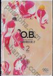 โอ.บี. O.B. เล่ม 02 (เล่มจบ)