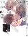 วางทั้งหมดของหัวใจใส่มือคุณ เล่ม 02 (Pre Order)